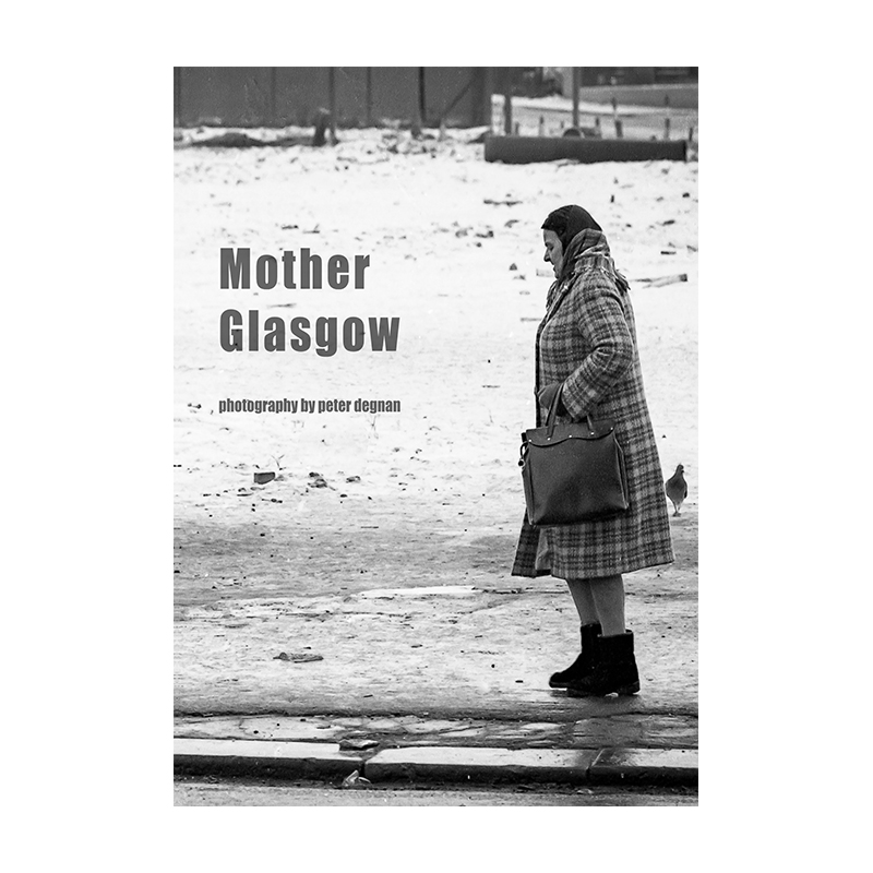 Image of Mother Glasgow (Zine) by Peter Degnan