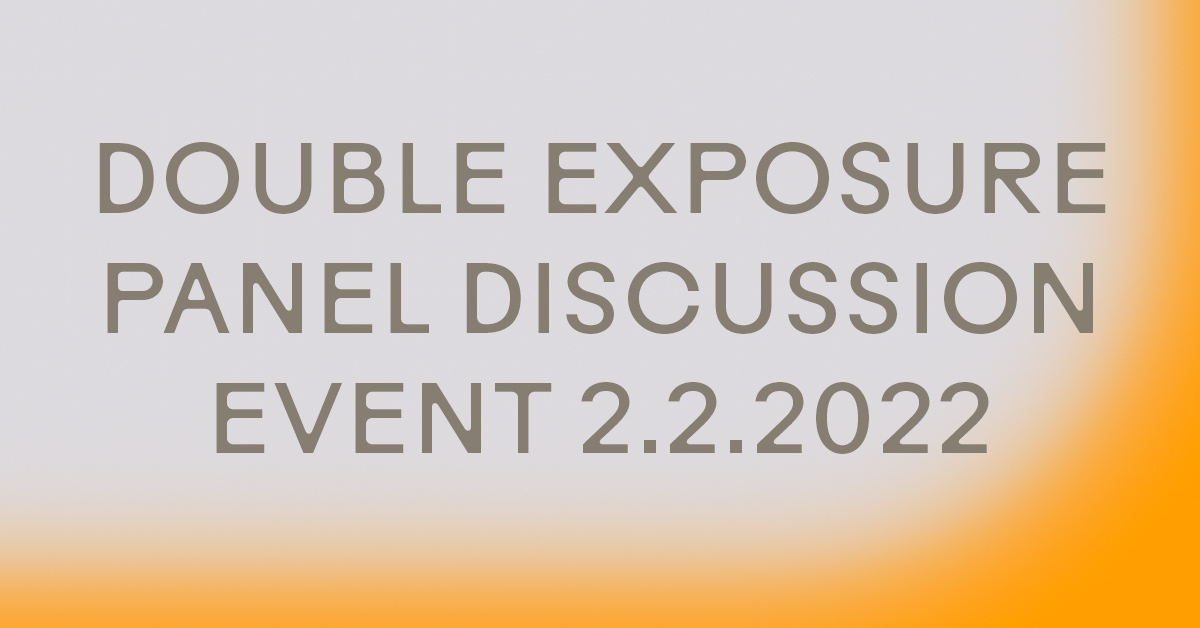  Helsinki Darkroom Festival | Double Exposure Panel Discussion